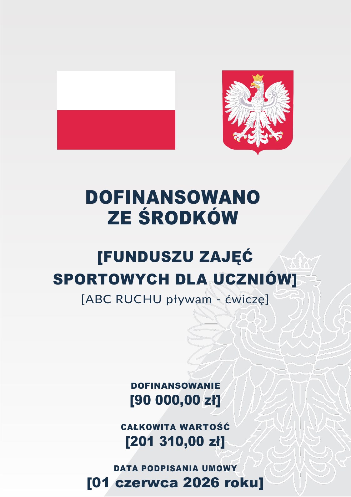 Plakat Ministerstwa Sportu i Turystyki informujący o dofinansowaniu programu